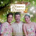 Dheeme Dheeme Mp3