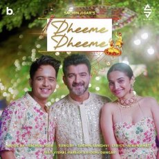 Dheeme Dheeme Mp3